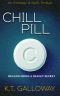 [O'Mallery & Swift 10] • Chill Pill